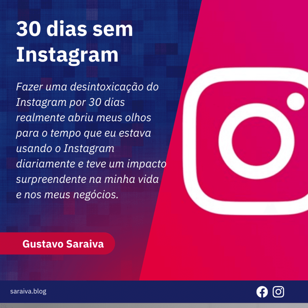 30 dias sem instagram